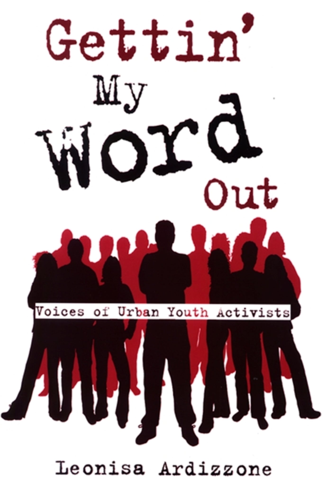 Cover image for Gettin' My Word Out ISBN 9780791471807