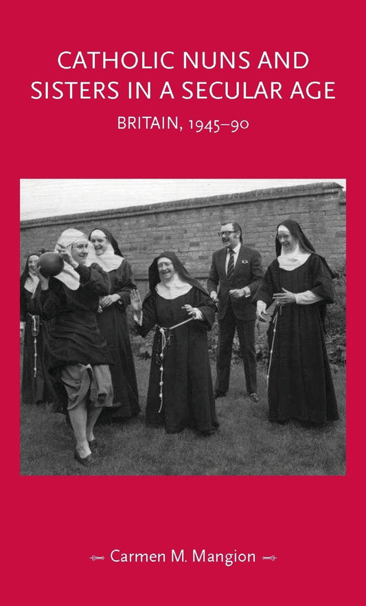Catholic nuns and sisters in a secular age