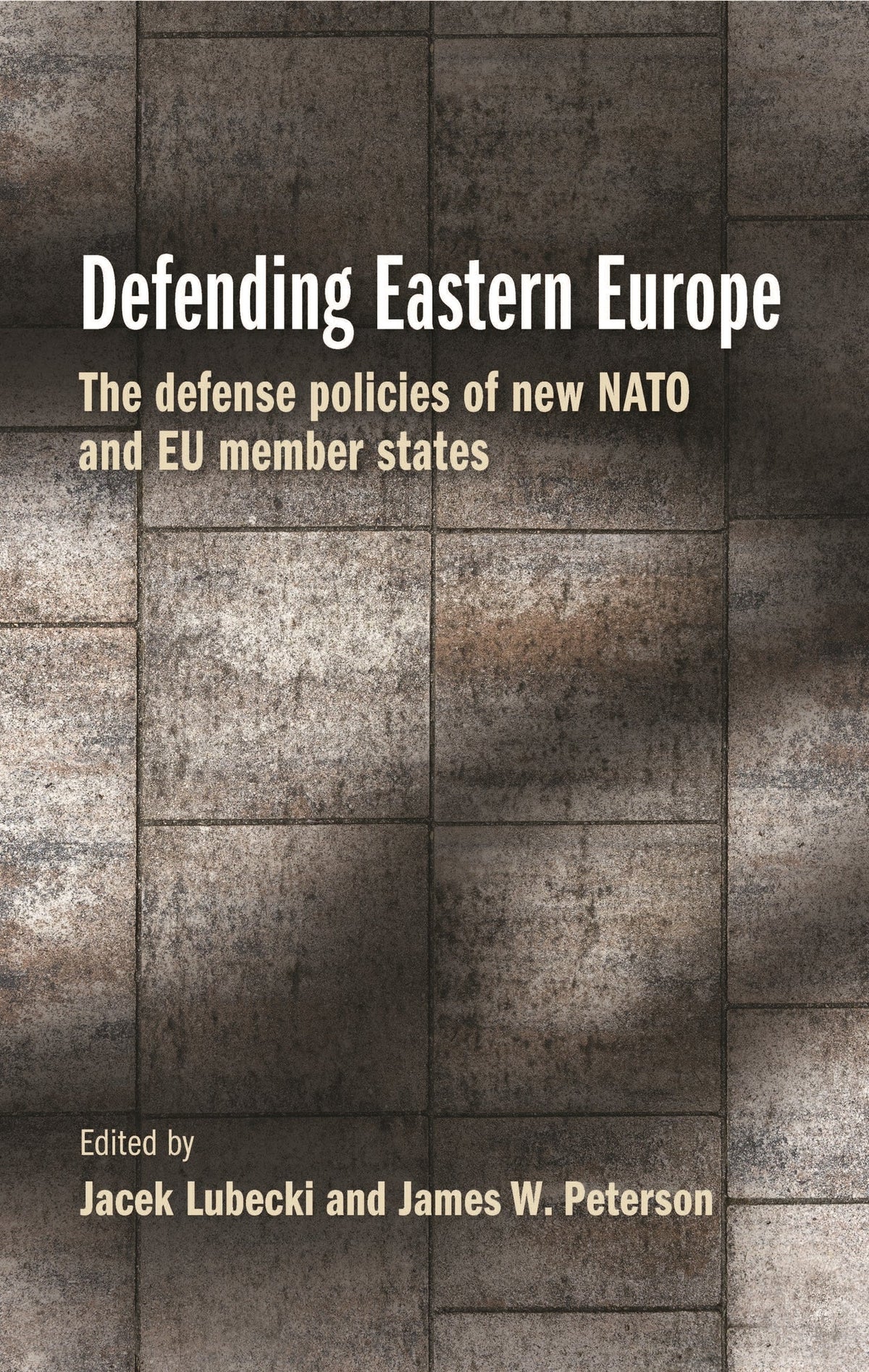 Cover image for Defending Eastern Europe ISBN 9781526171870