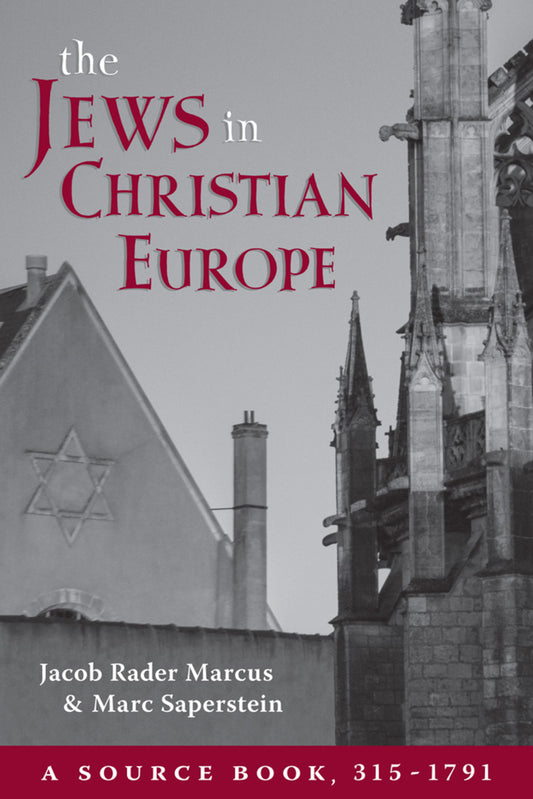 The Jews in Christian Europe