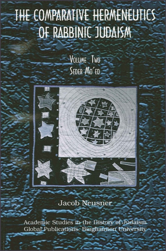 The Comparative Hermeneutics of Rabbinic Judaism