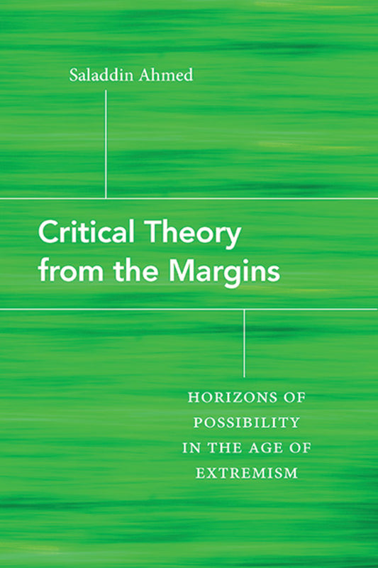 Critical Theory from the Margins