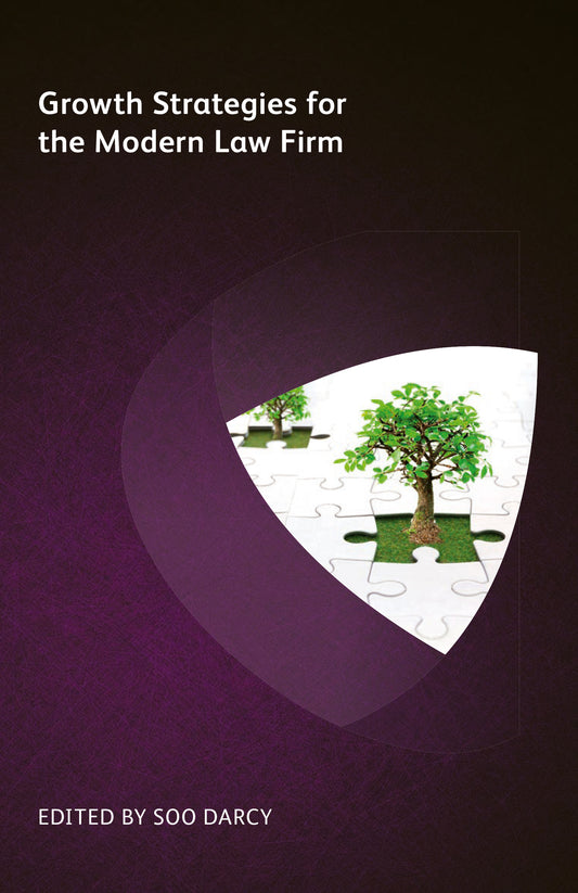 Growth Strategies for the Modern Law Firm