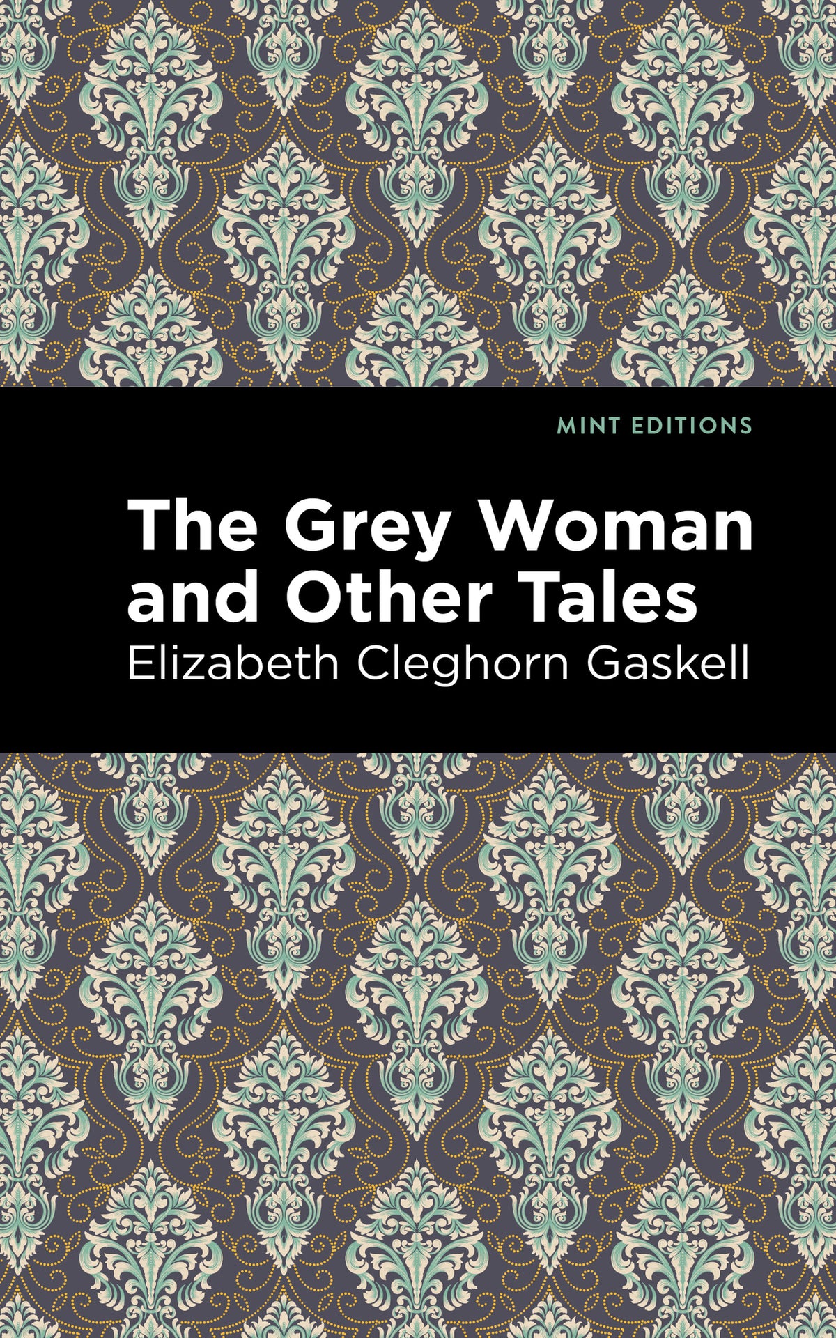 Cover image for The Grey Woman and Other Tales ISBN 9781513205052