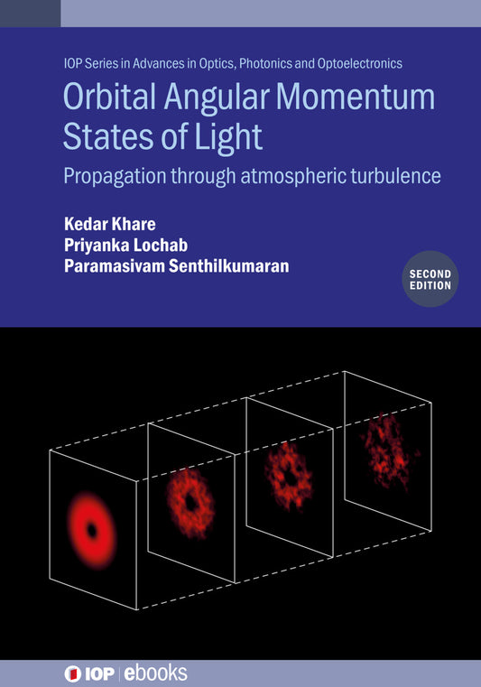 Orbital Angular Momentum States of Light (Second Edition)