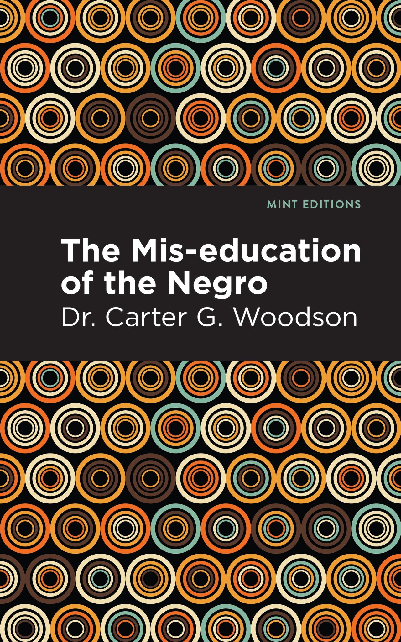 Cover image for The Mis-education of the Negro ISBN 9798888970386