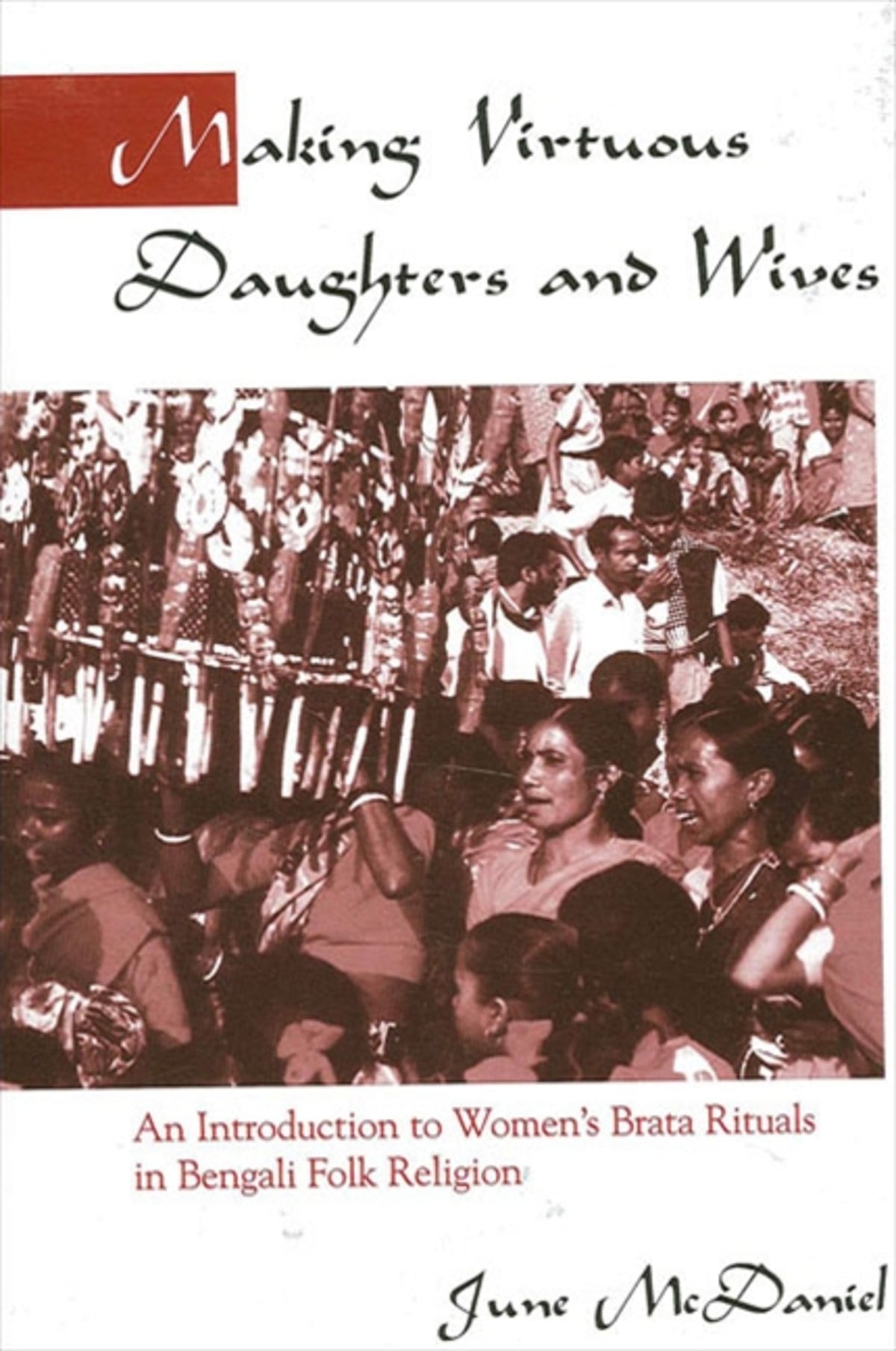 Cover image for Making Virtuous Daughters and Wives ISBN 9780791455661