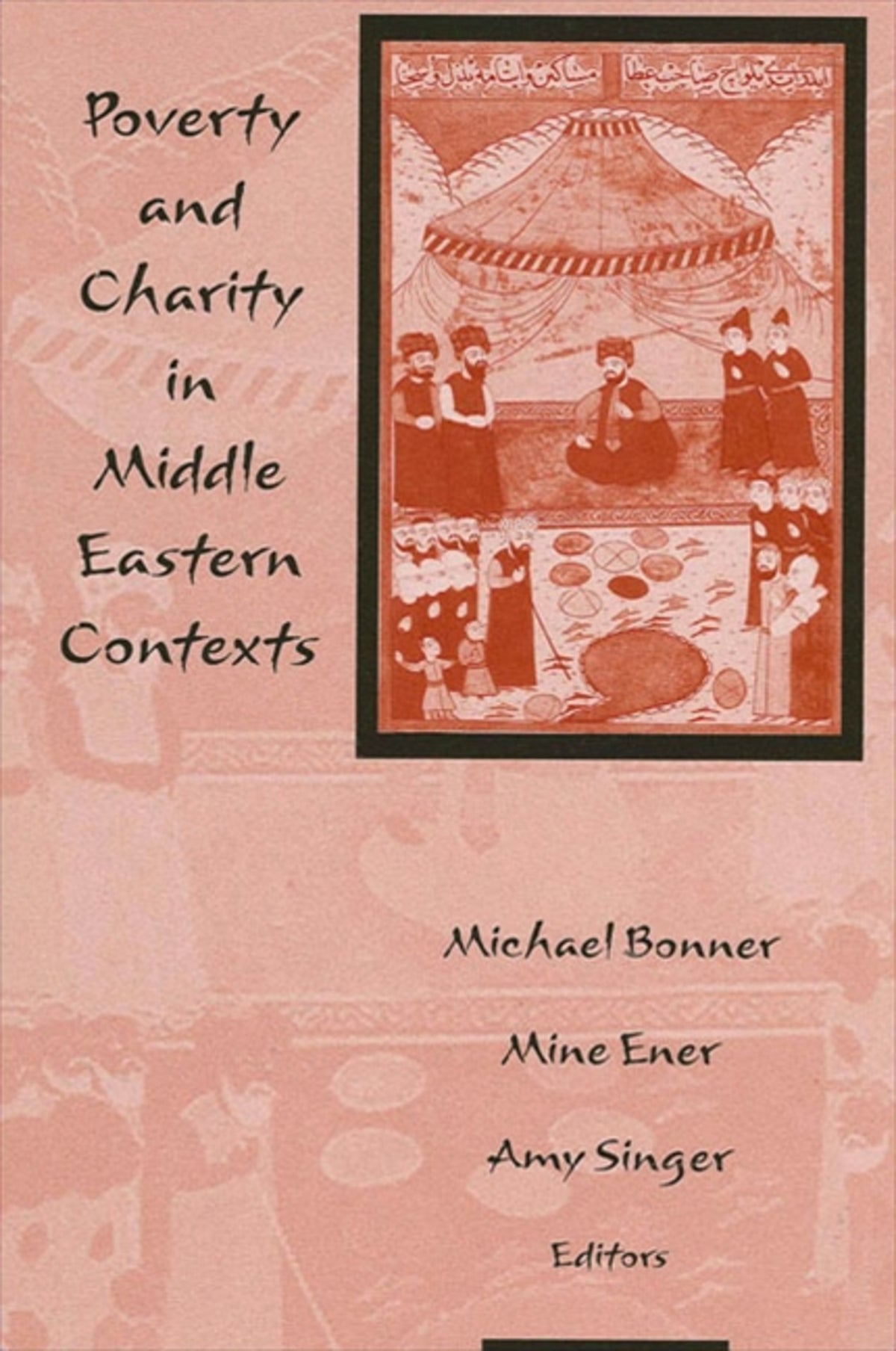 Poverty and Charity in Middle Eastern Contexts