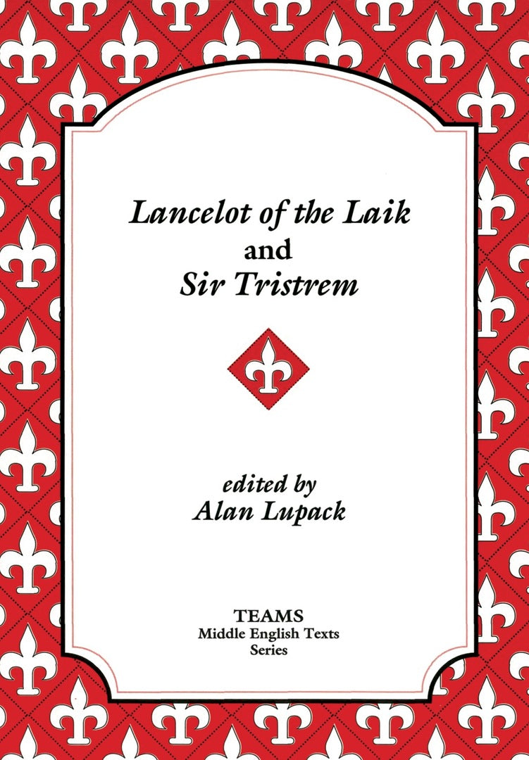 Cover image for Lancelot of the Laik and Sir Tristrem ISBN 9781879288508