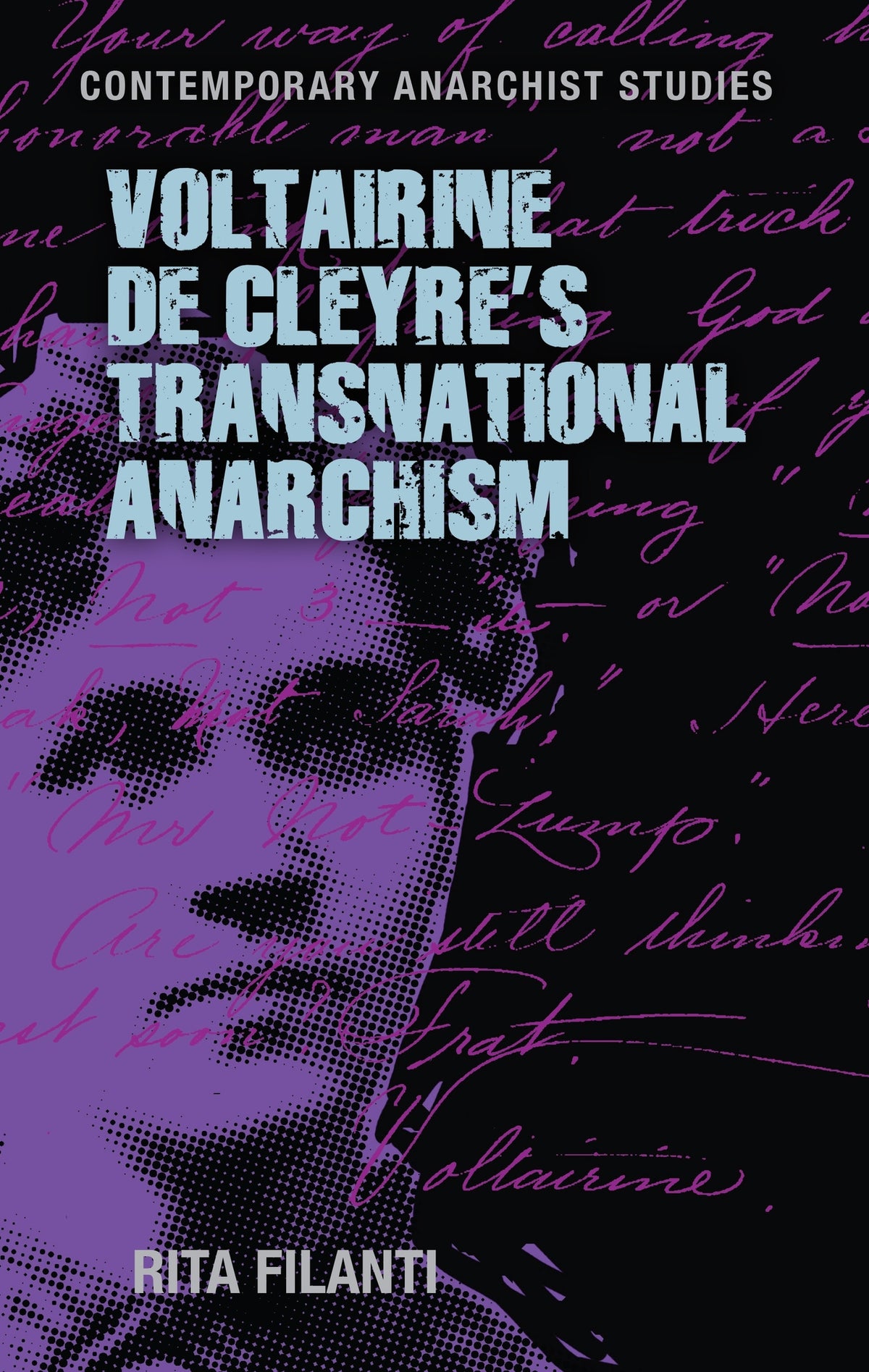 Cover image for Voltairine de Cleyre’s transnational anarchism ISBN 9781526177063