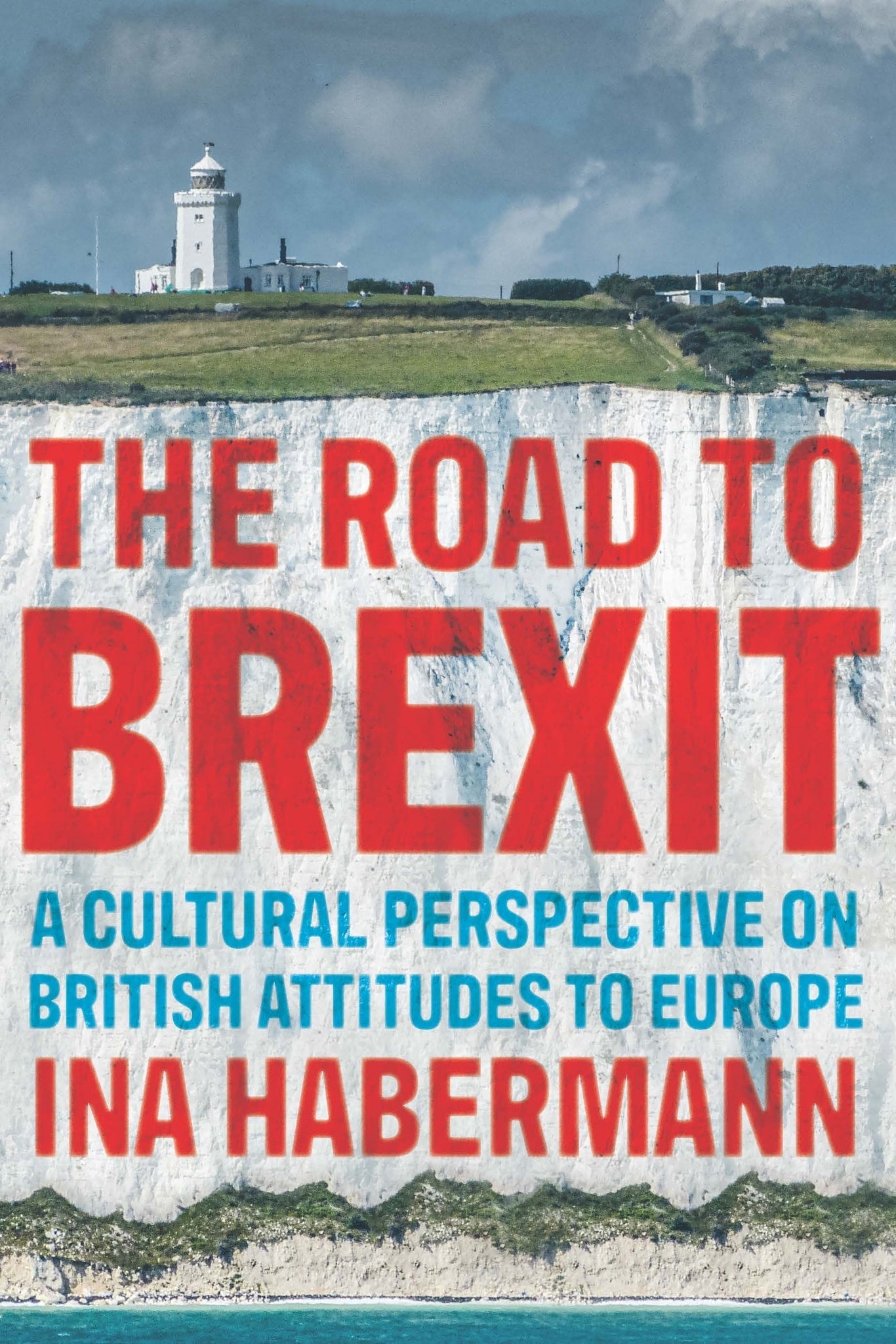 Cover image for The road to Brexit ISBN 9781526163806