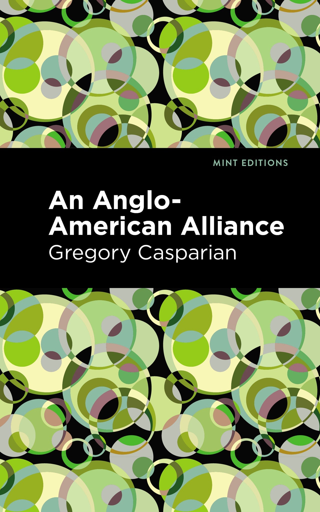 Cover image for An Anglo-American Alliance ISBN 9798888972748
