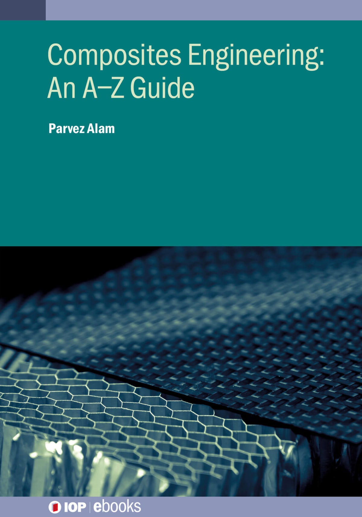 Cover image for Composites Engineering: An A–Z Guide ISBN 9780750335256