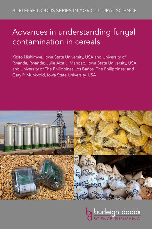 Advances in understanding fungal contamination in cereals