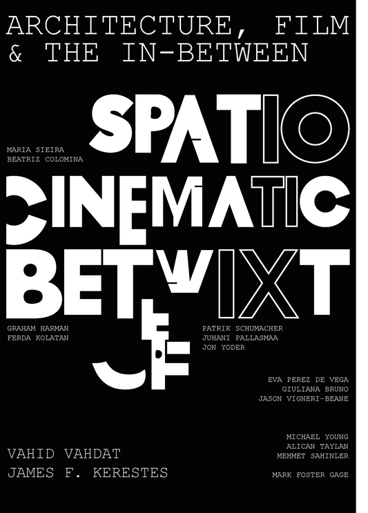 Architecture, Film, and the In-between