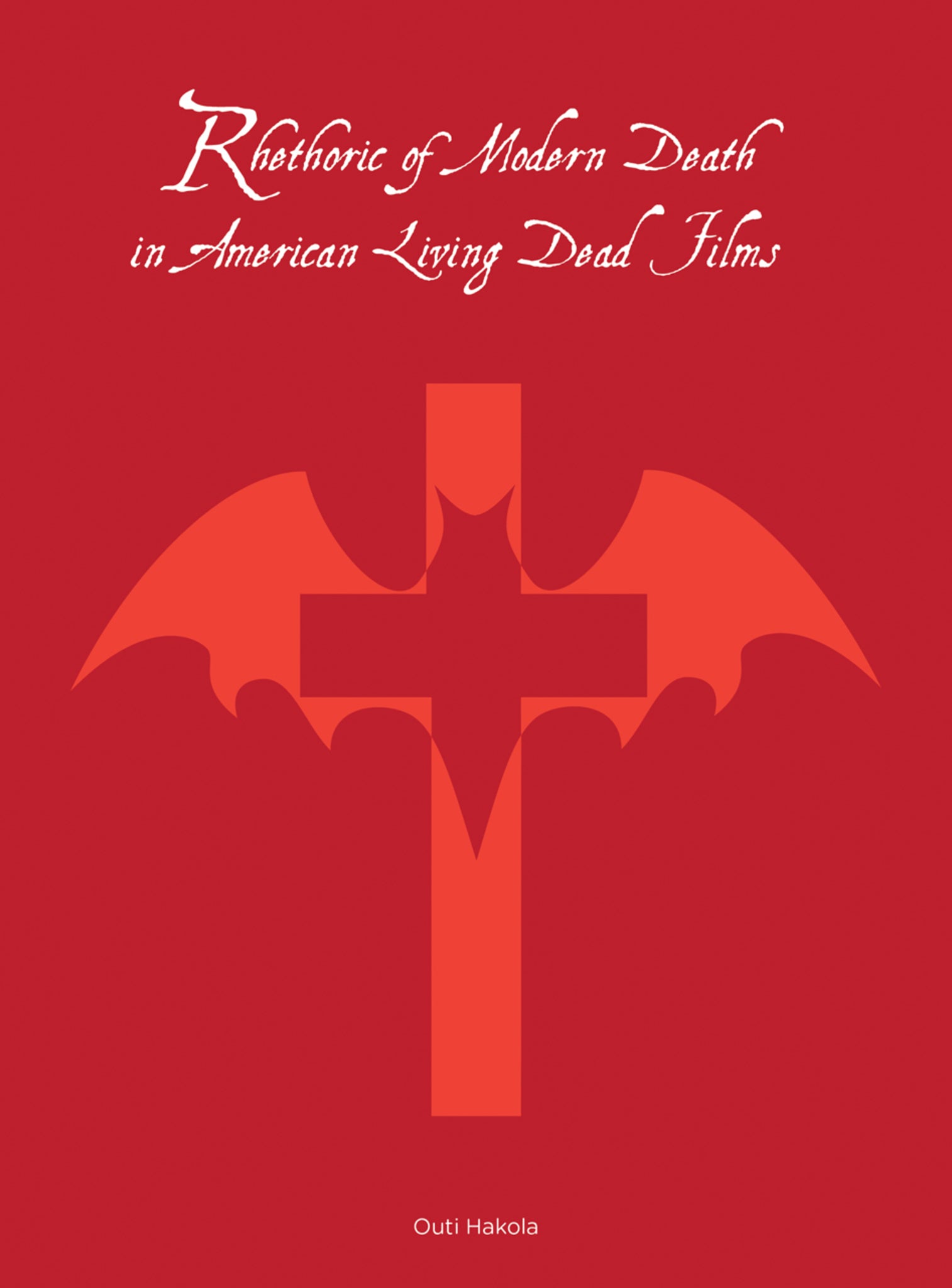 Cover image for Rhetoric of Modern Death in American Living Dead Films ISBN 9781783203819