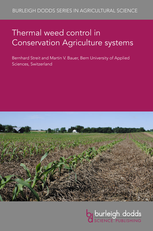 Thermal weed control in Conservation Agriculture systems