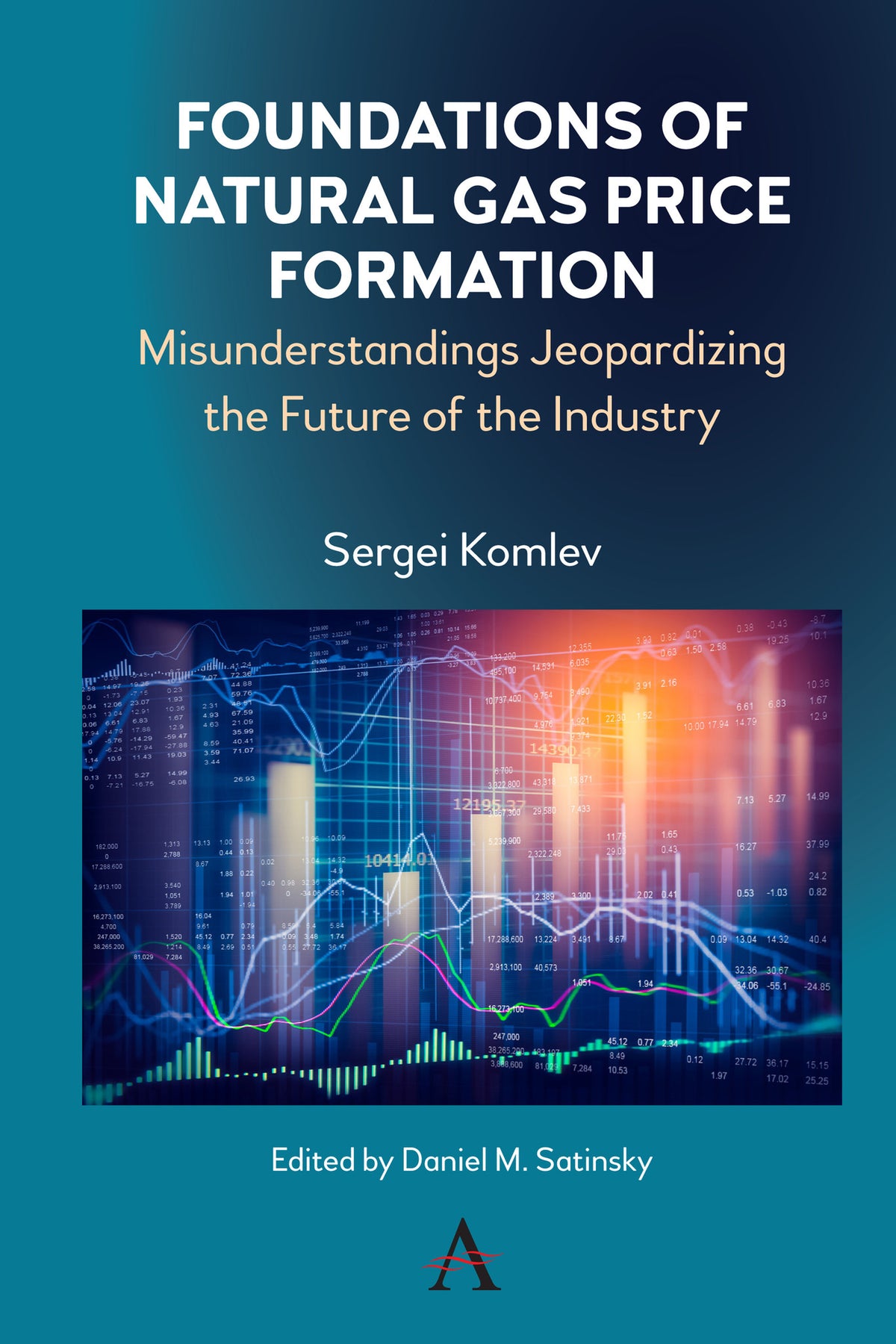 Cover image for Foundations of Natural Gas Price Formation ISBN 9781785273391