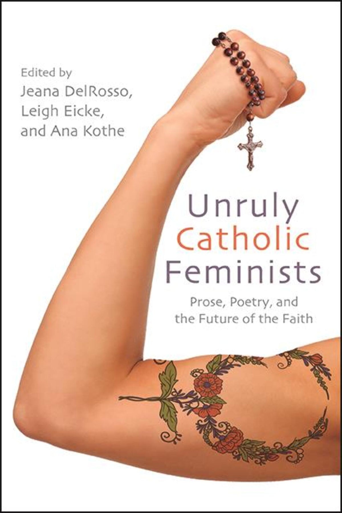 Cover image for Unruly Catholic Feminists ISBN 9781438485010