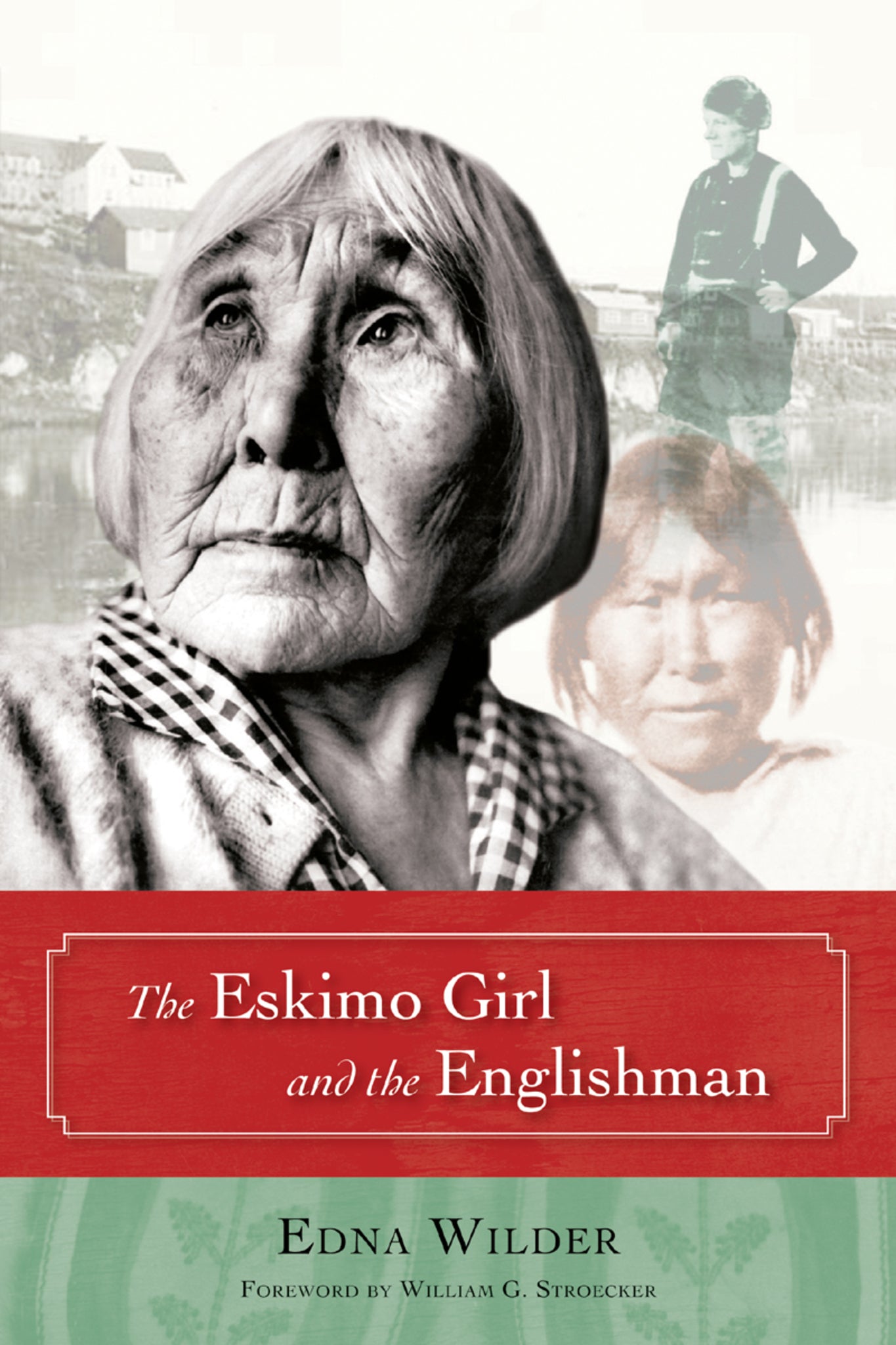 The Eskimo Girl and the Englishman