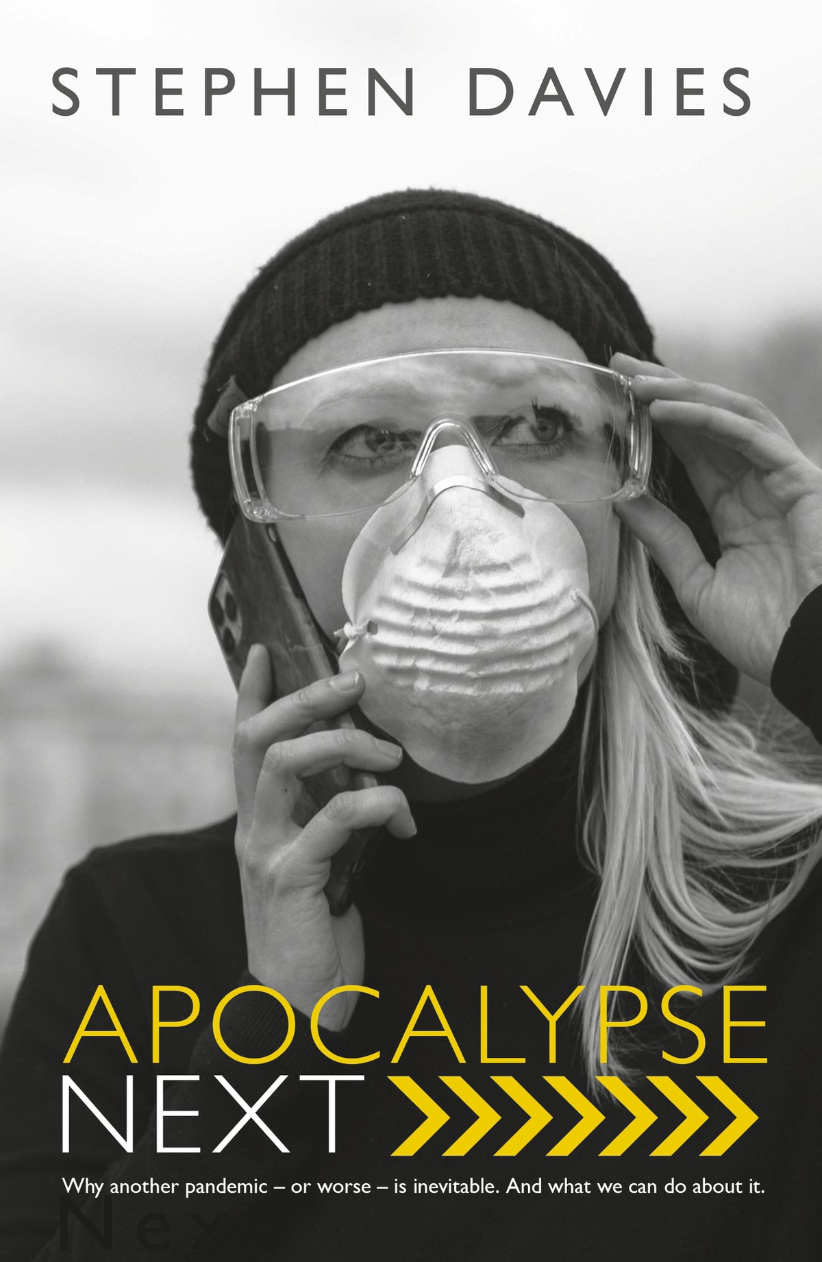 Cover image for Apocalypse Next: The Economics of Global Catastrophic Risks ISBN 9780255368216
