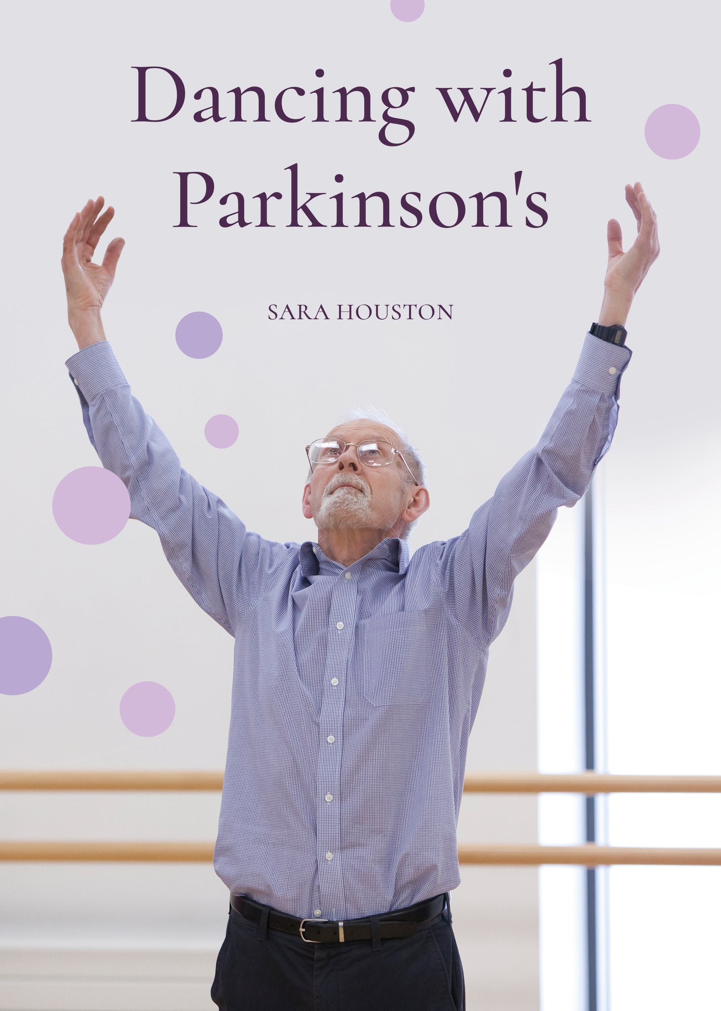 Cover image for Dancing with Parkinson's ISBN 9781789381214