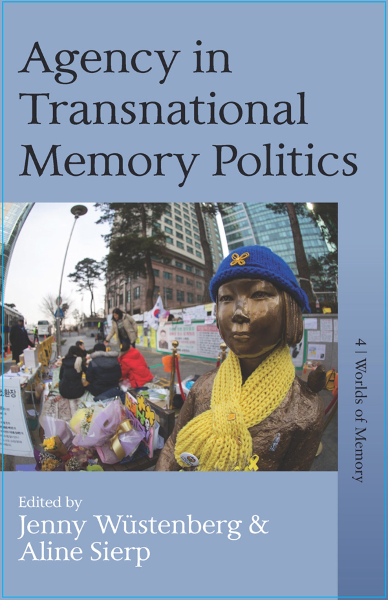 Cover image for Agency in Transnational Memory Politics ISBN 9781789206944