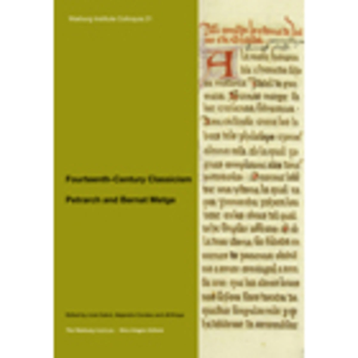 Cover image for Fourteenth-Century Classicism: Petrarch and Bernat Metge ISBN 9781908590459