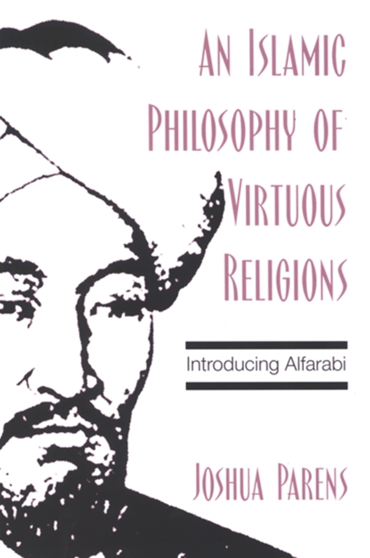 Cover image for An Islamic Philosophy of Virtuous Religions ISBN 9780791466896