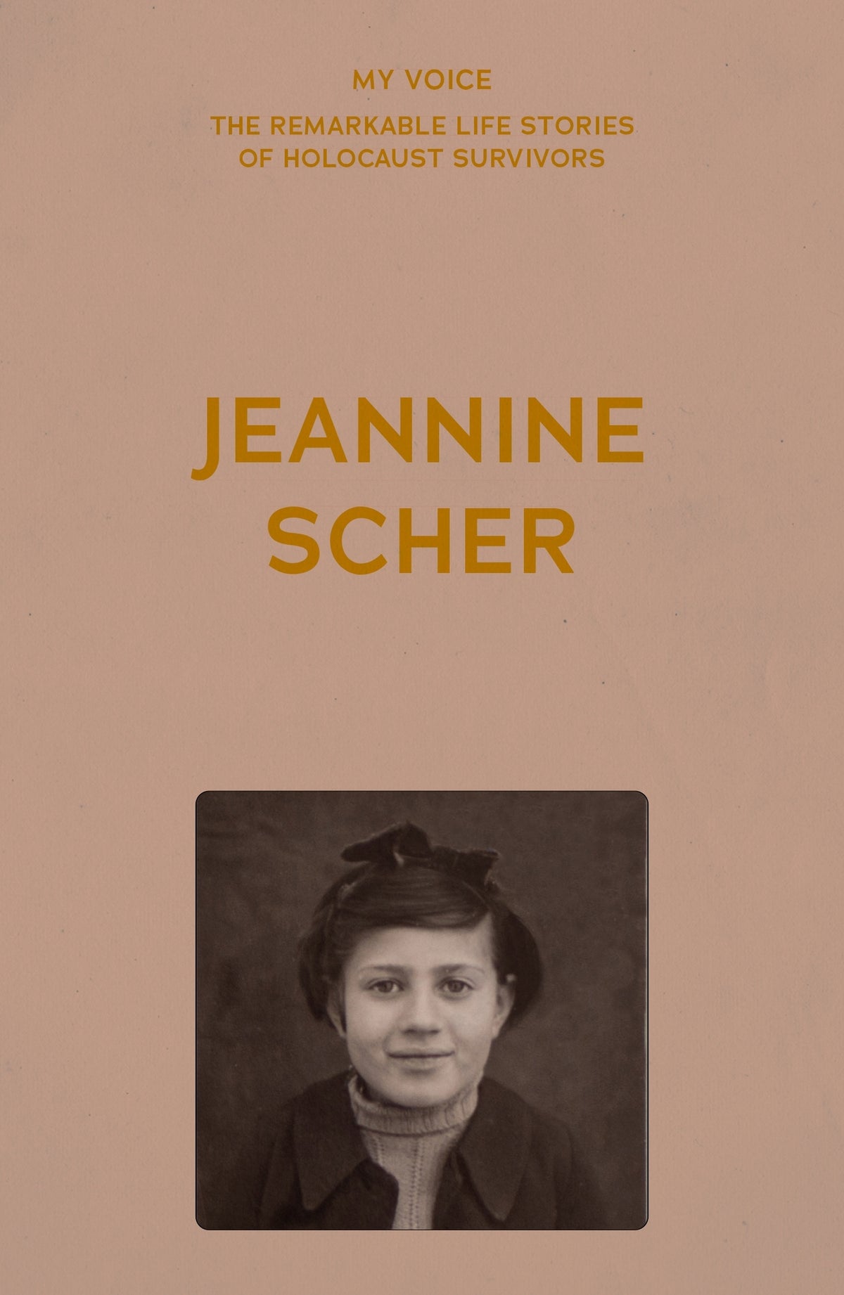 Cover image for My Voice: Jeannine Scher ISBN 9781526186553