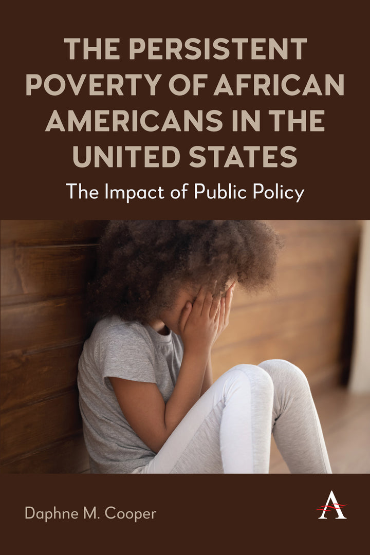 Cover image for The Persistent Poverty of African Americans in the United States ISBN 9781839991899