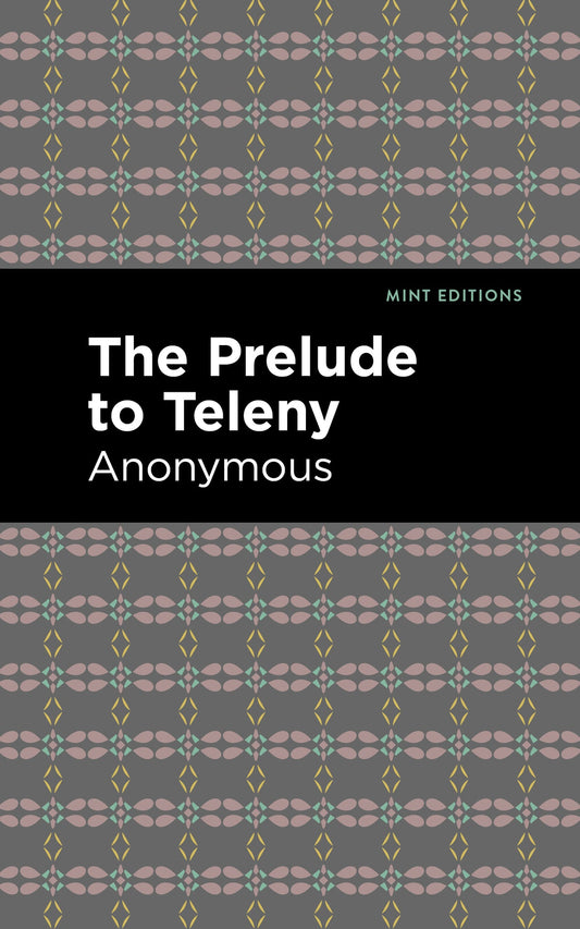 The Prelude to Teleny