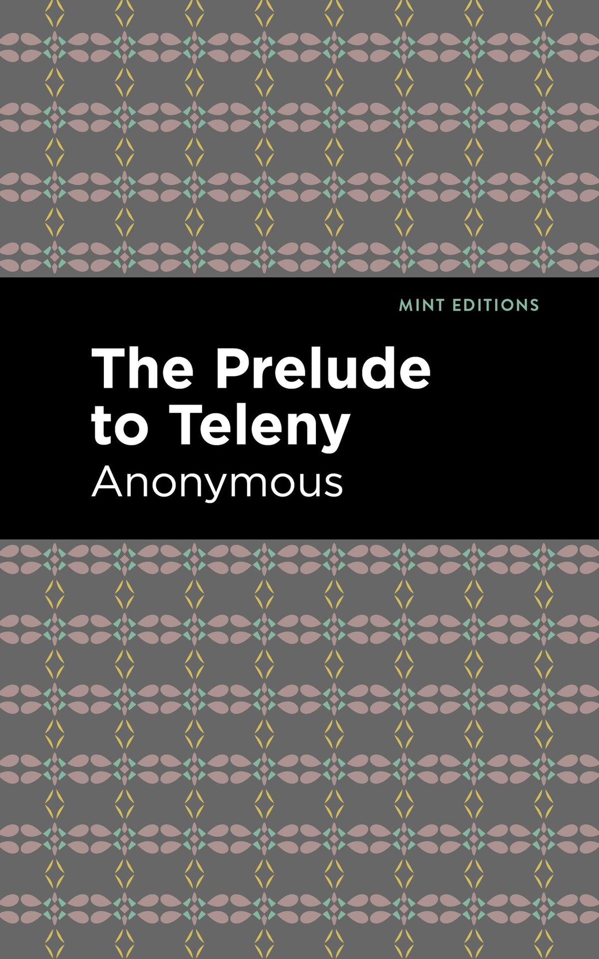 Cover image for The Prelude to Teleny ISBN 9798888971611