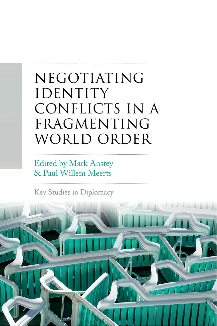 Cover image for Negotiating identity conflicts in a fragmenting world order ISBN 9781526195159