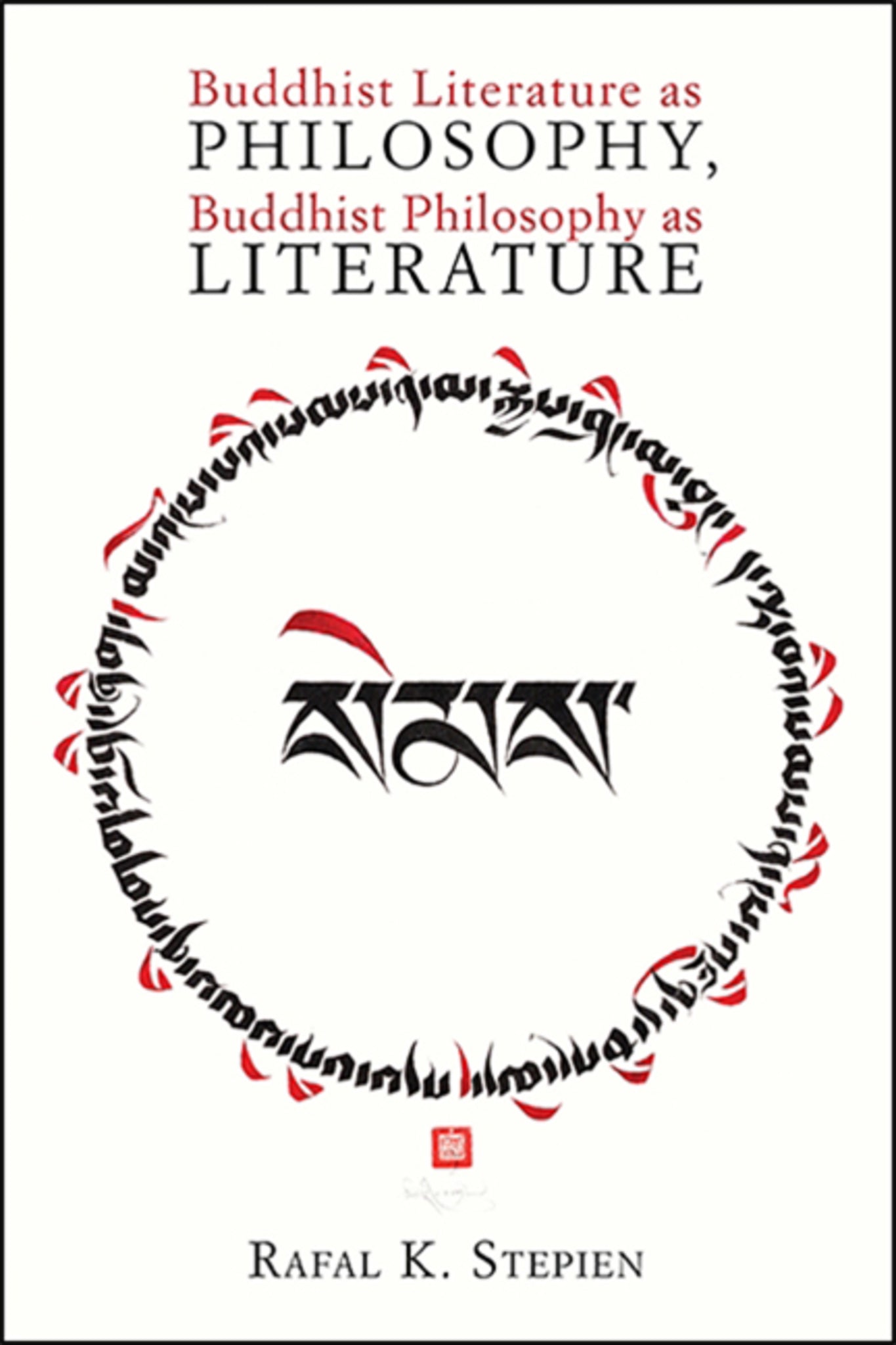 Cover image for Buddhist Literature as Philosophy, Buddhist Philosophy as Literature ISBN 9781438480718