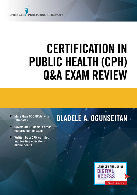 Certification in Public Health (CPH) Q&A Exam Review