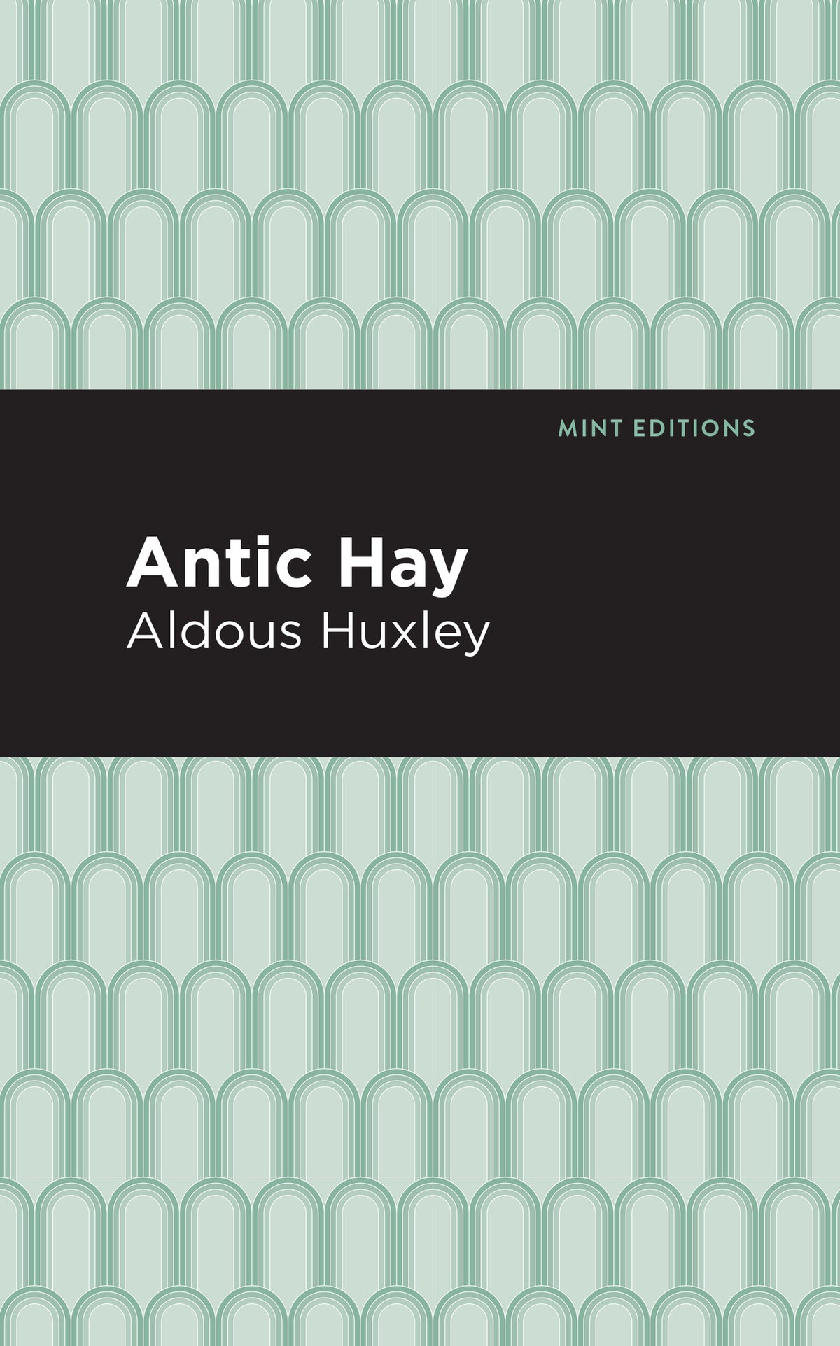Cover image for Antic Hay ISBN 9781513219622