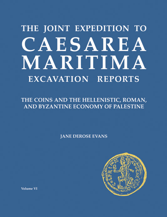 The Joint Expedition to Caesarea Maritima Excavation Reports