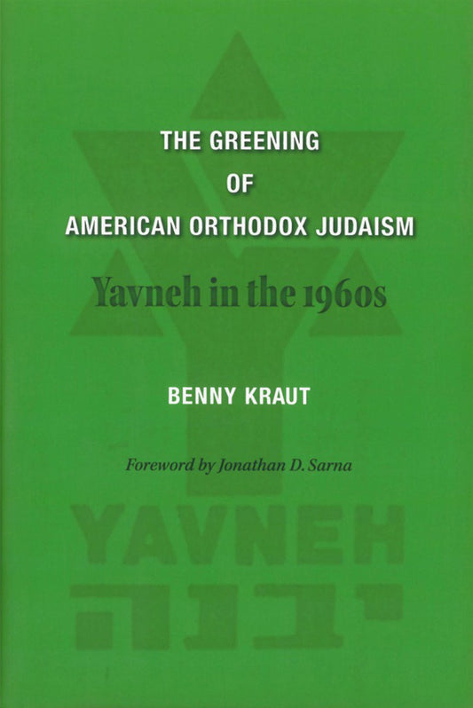 The Greening of American Orthodox Judaism