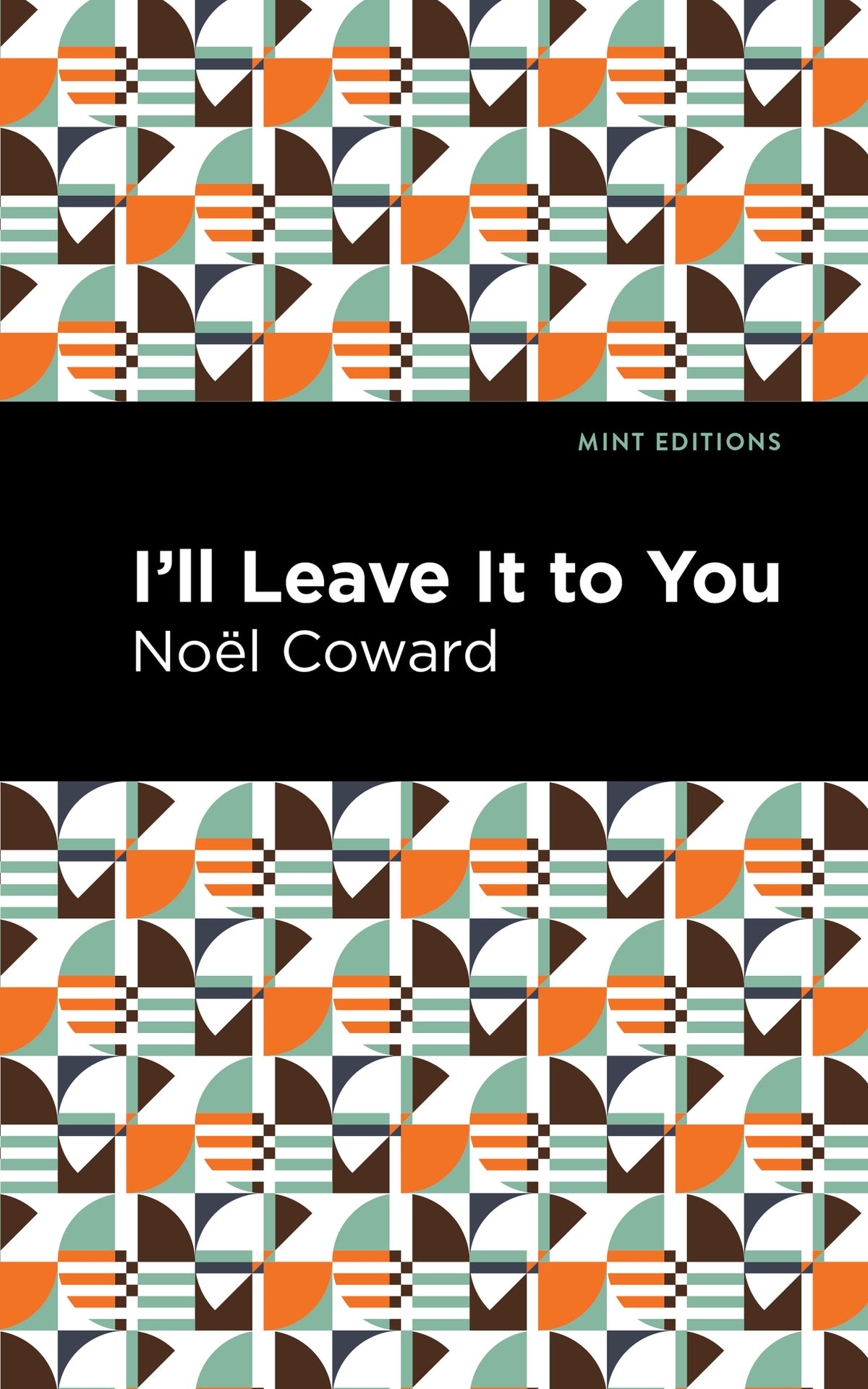 Cover image for I'll Leave It to You ISBN 9781513278674