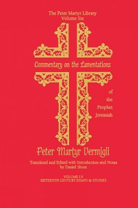 Commentary on the Lamentations of the Prophet Jeremiah