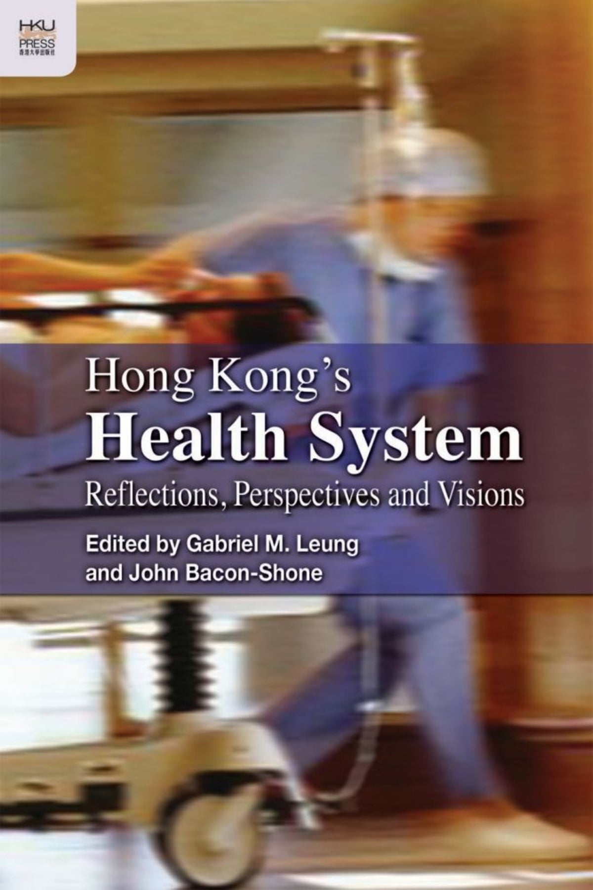 Cover image for Hong Kong's Health System ISBN 9789888139552