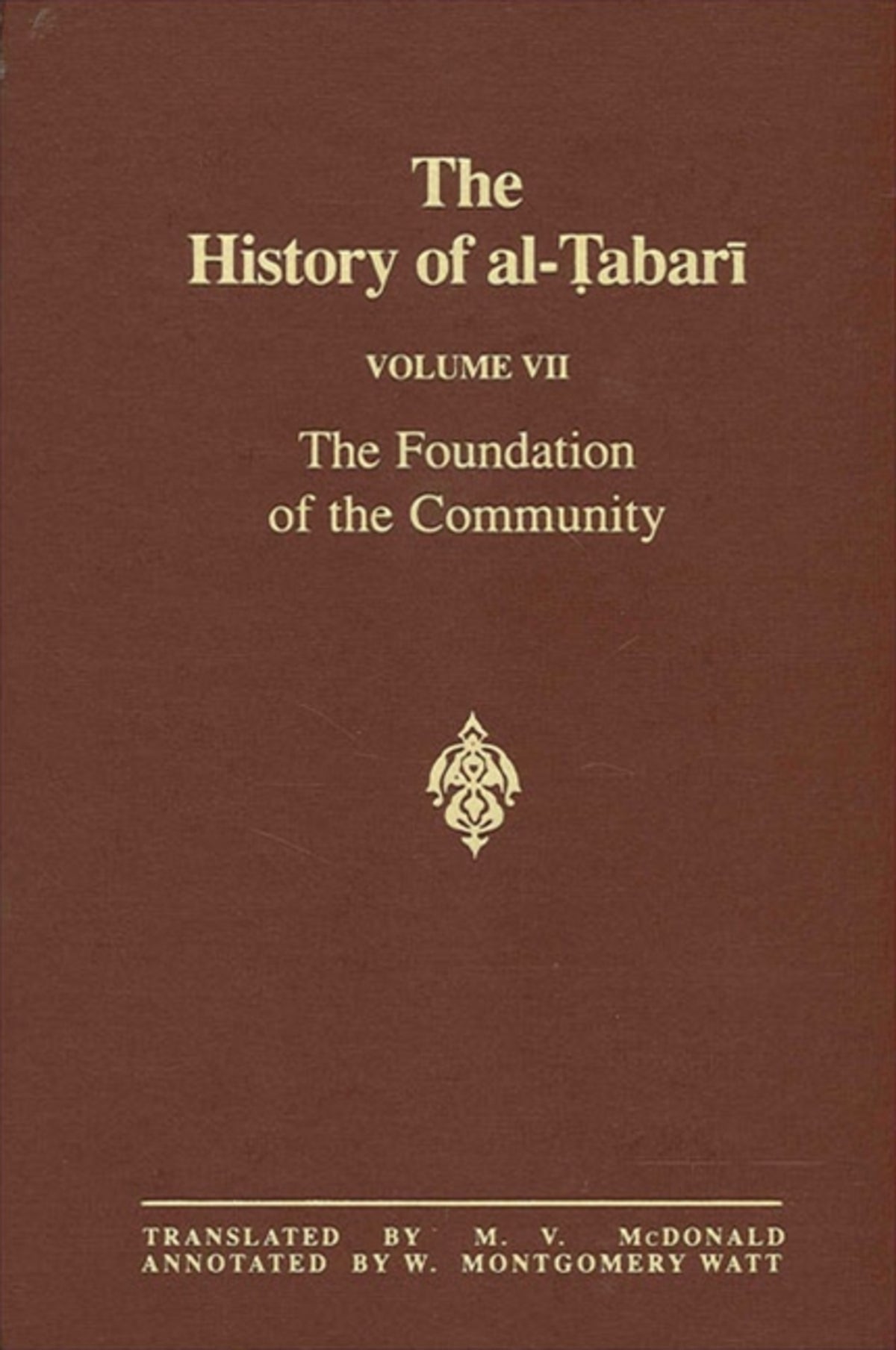 Cover image for The History of al-Ṭabarī Vol. 7 ISBN 9780887063459