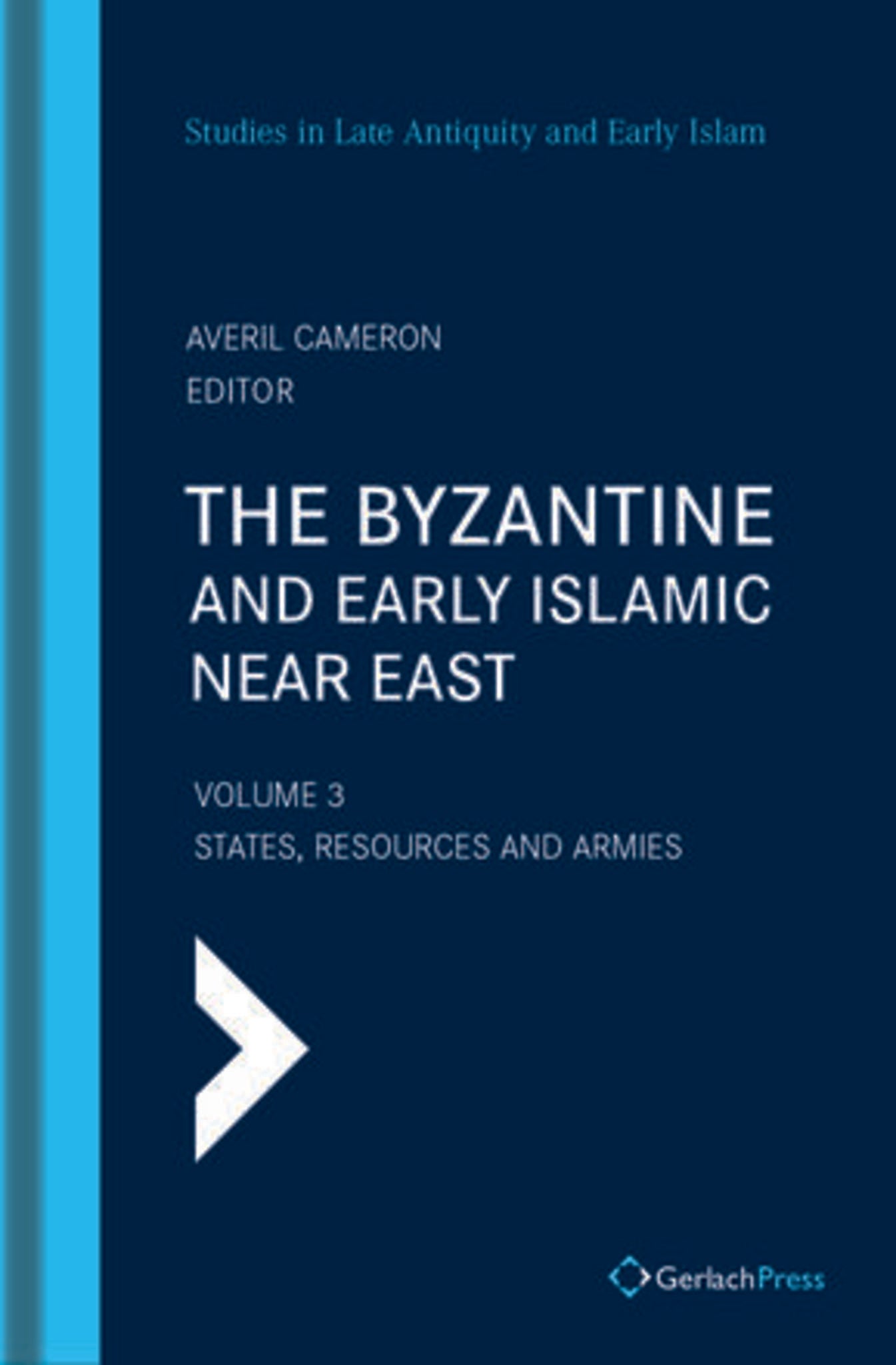 The Byzantine and Early Islamic Near East Vol. 3