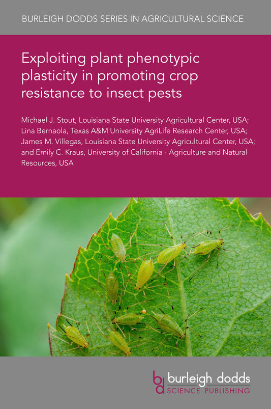 Exploiting plant phenotypic plasticity in promoting crop resistance to insect pests