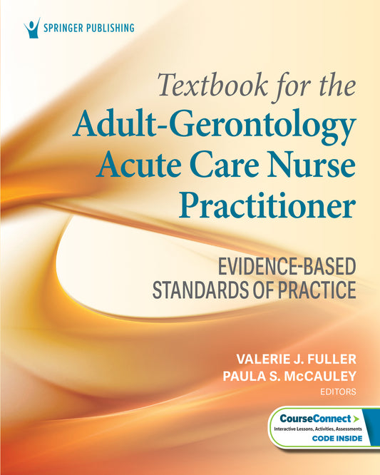 Textbook for the Adult-Gerontology Acute Care Nurse Practitioner