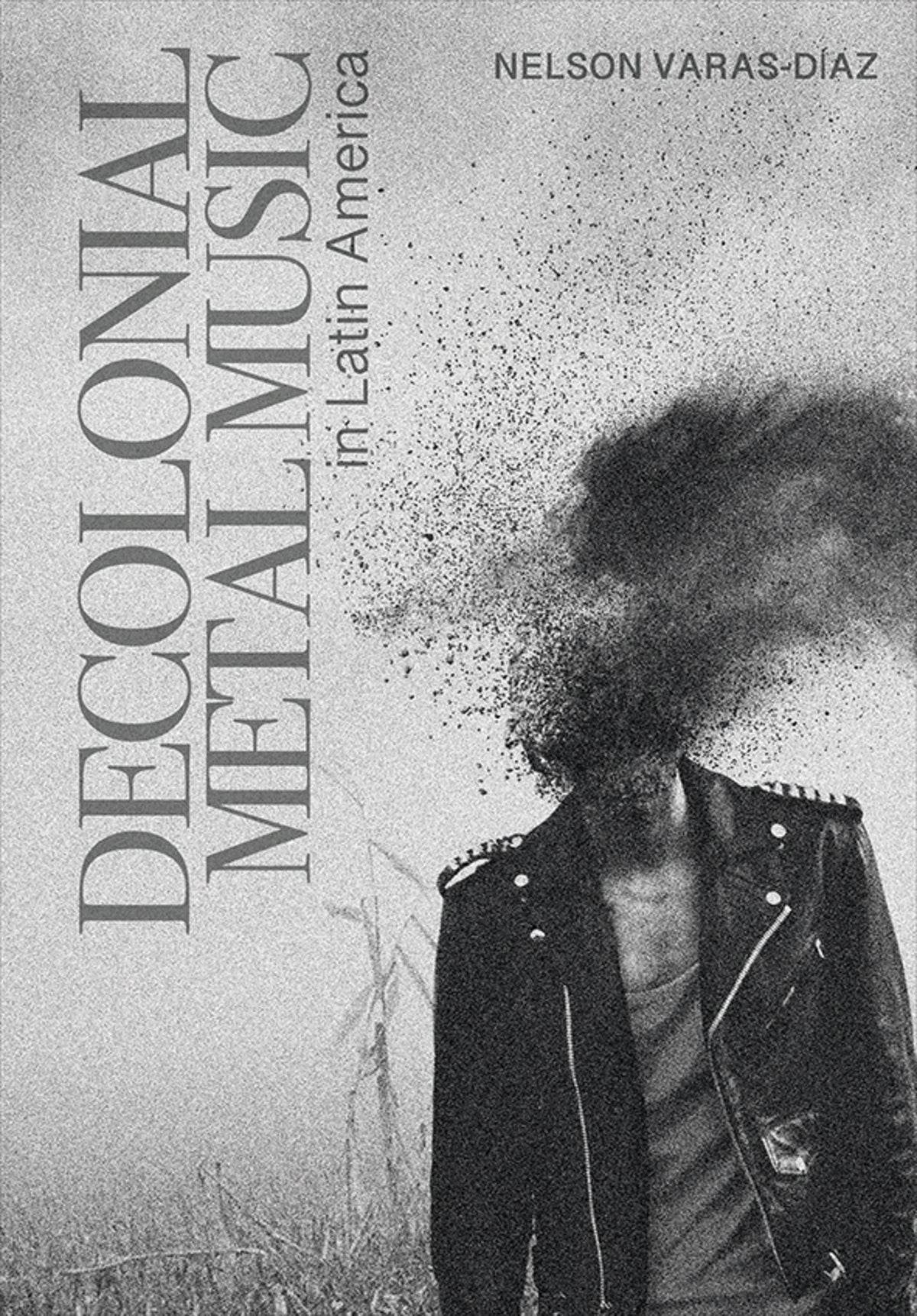 Cover image for Decolonial Metal Music in Latin America ISBN 9781789383959