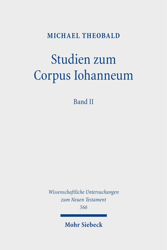 Studien zum Corpus Iohanneum, Band 2