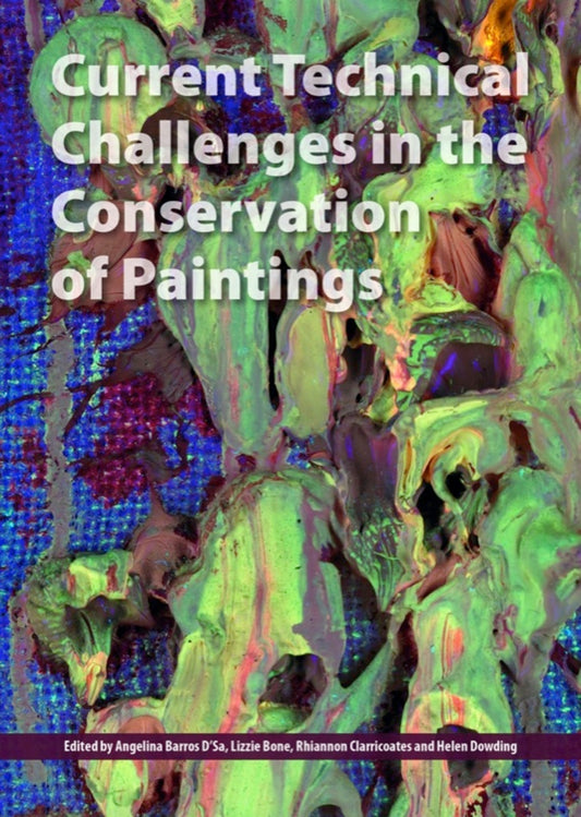 Current Technical Challenges in the Conservation of Paintings