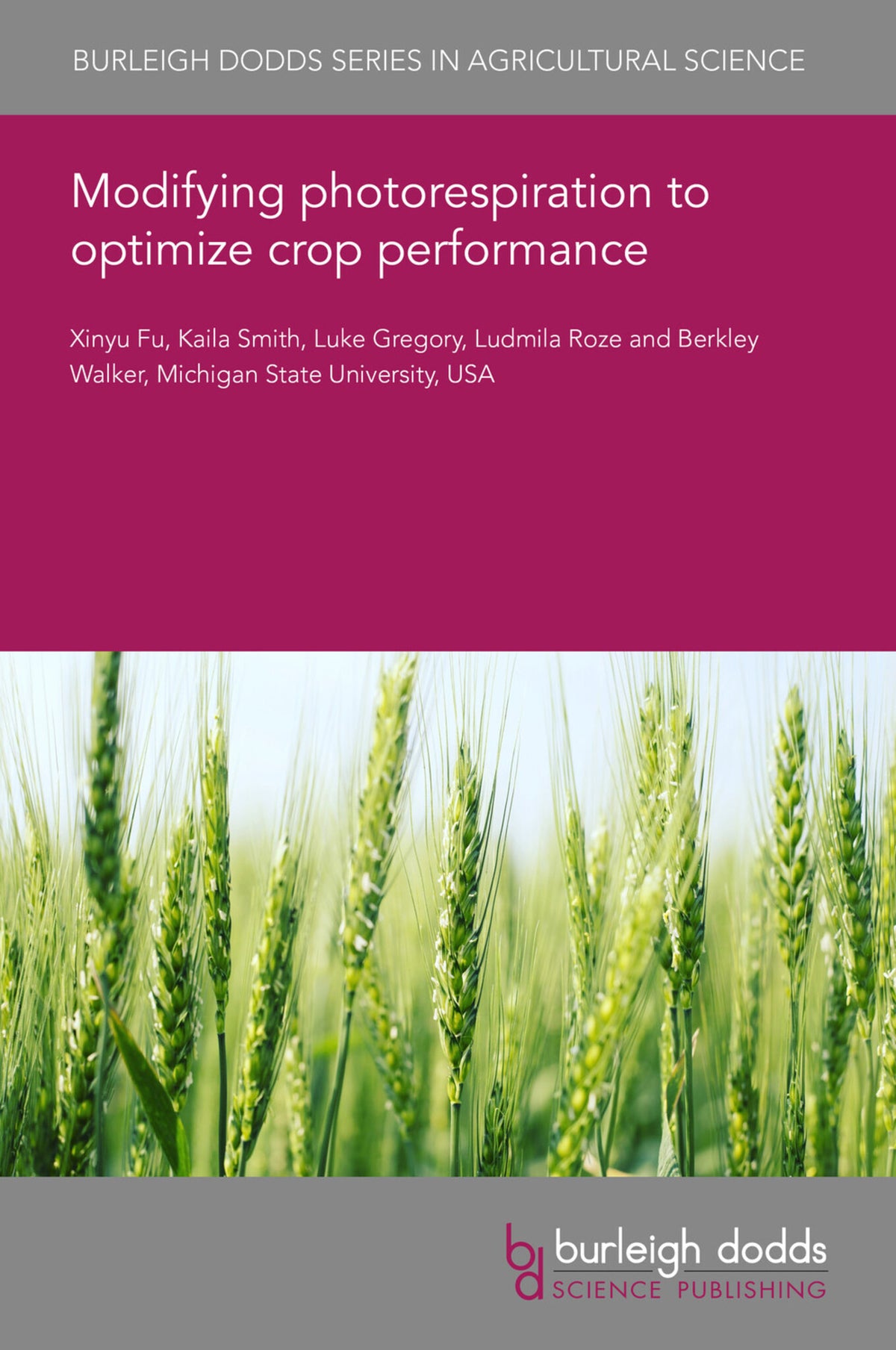 Cover image for Modifying photorespiration to optimize crop performance ISBN 9781801465533